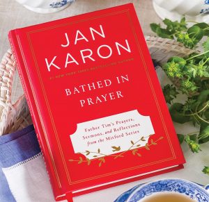 Bathed in Prayer by Jan Karon
